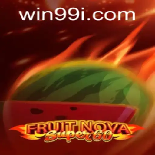 Exploring FruitNovaSuper60: Gameplay, Rules, and More